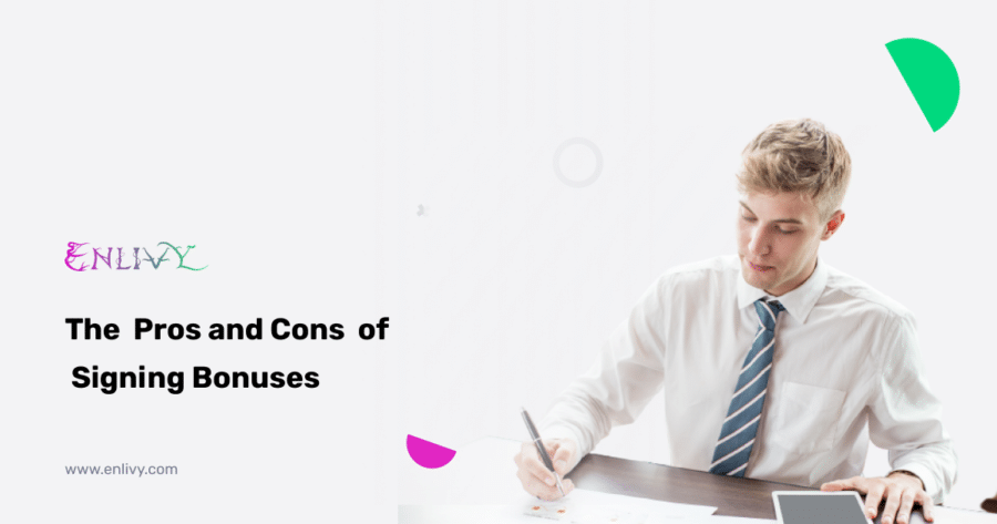 The Pros and Cons of Signing Bonuses