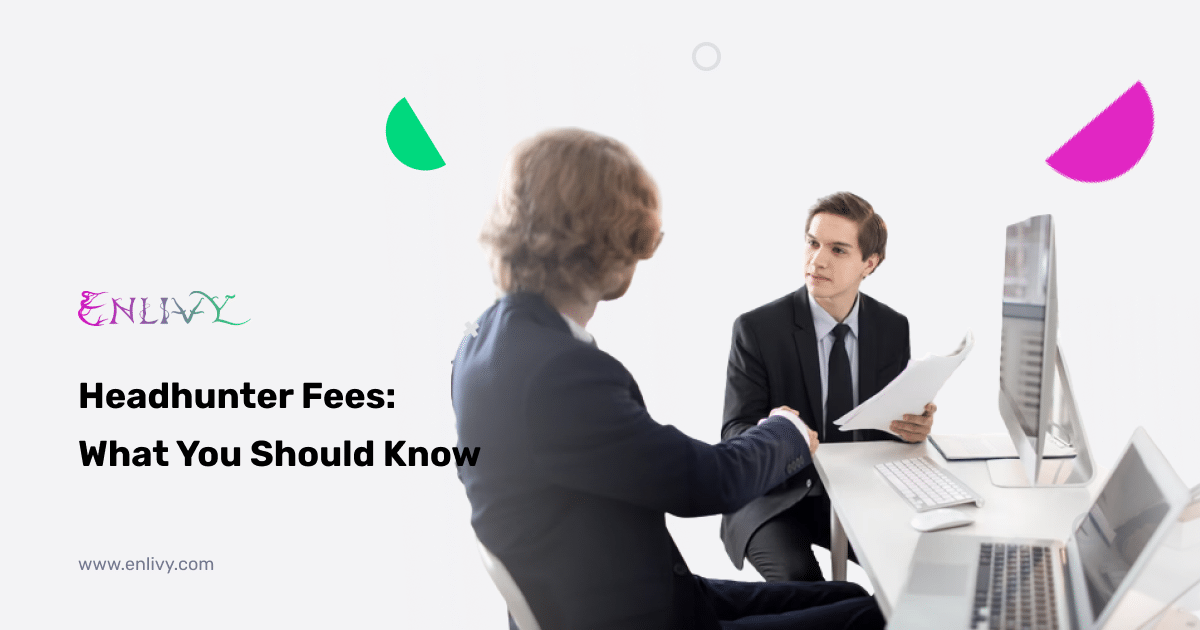 headhunter fees what you should know